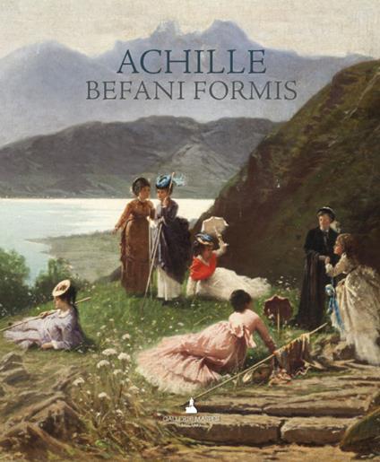 Achille Befani Formis. Ediz. illustrata - copertina