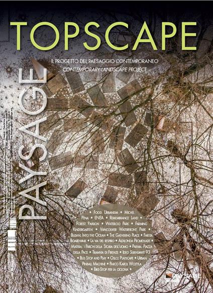  Topscape. Il progetto del paesaggio contemporaneo. Ediz. italiana e inglese (2022). Vol. 47 -  Novella Cappelletti - copertina
