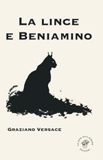 La lince e Beniamino