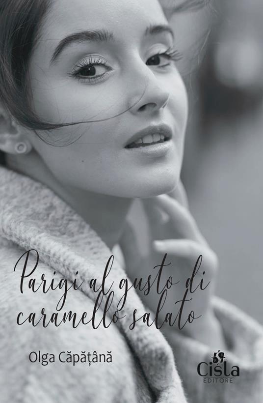 Parigi al gusto di caramello salato - Olga Căpățână - copertina