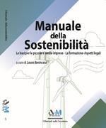 Manuale della sostenibilità. Le basi per le piccole e medie imprese. La formazione. Aspetti legali