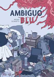 Libro Ambiguo Blu. Ediz. ampliata Noah Schiatti