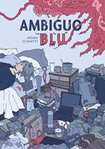 Ambiguo Blu. Ediz. ampliata