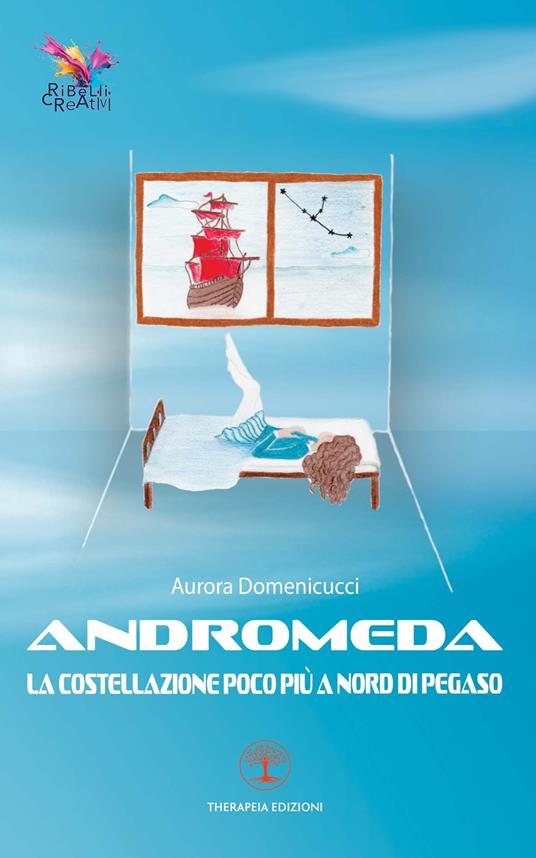 Andromeda. La costellazione poco più a nord di Pegaso - Aurora Domenicucci - copertina