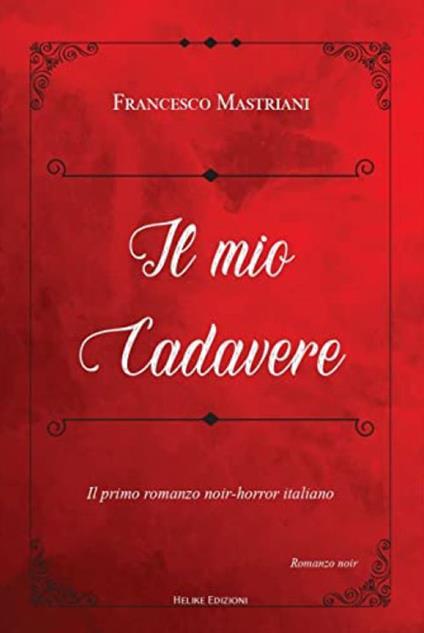 Il mio cadavere - Francesco Mastriani - copertina