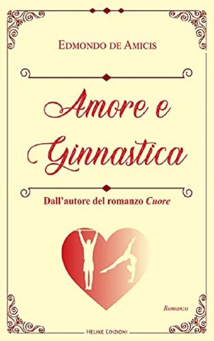 Amore e ginnastica - Edmondo De Amicis - copertina