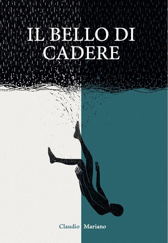 Il bello di cadere - Claudio Mariano - copertina