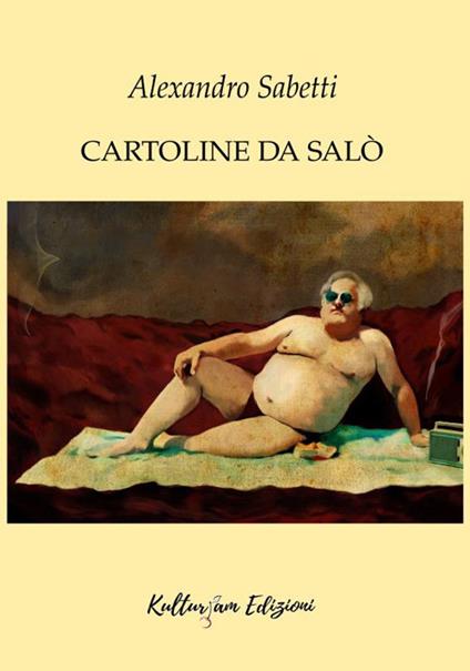 Cartoline da Salò - Alexandro Sabetti - copertina