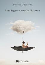 Una leggera, sottile illusione