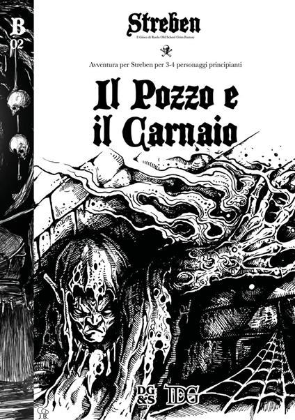 Il pozzo e il carnaio. Avventura per Streben per personaggi principianti - Giovanni Galli - copertina