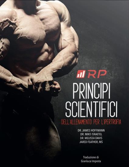 Principi scientifici dell'allenamento per l'ipertrofia - Mike Israetel,James Hoffman,Melissa Davis - copertina