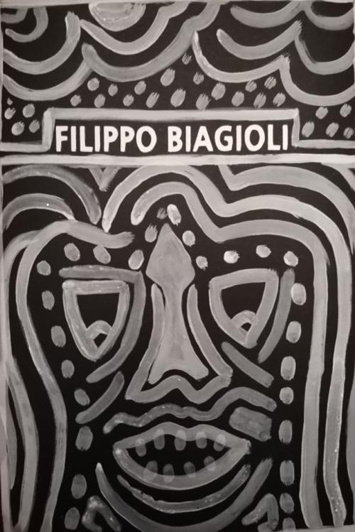 Filippo Biagioli. 25 anni «In Ottempera Degnis, in Ottempera Matris» - copertina