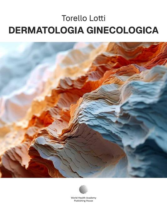 Dermatologia ginecologica - Torello Lotti,Andrea Riccardo Genazzani - copertina
