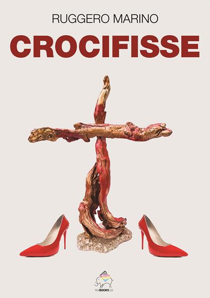 Crocifisse - Ruggero Marino - copertina