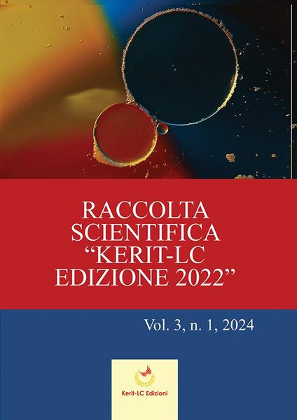 Raccolta Scientifica Kerit-LC Edizione 2022. Vol. 3/1 - Livian Nicoly Leone,Michelangelo Iachelli,Domenico Pio La Forgia - copertina