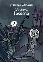 L'ottava lucerna