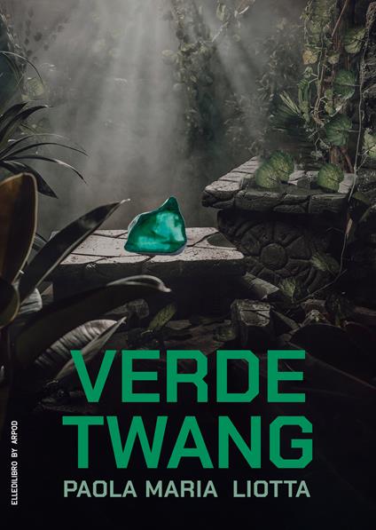 Verde Twang - Paola Maria Liotta - copertina