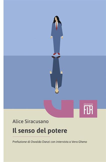 Il senso del potere - Alice Siracusano - copertina