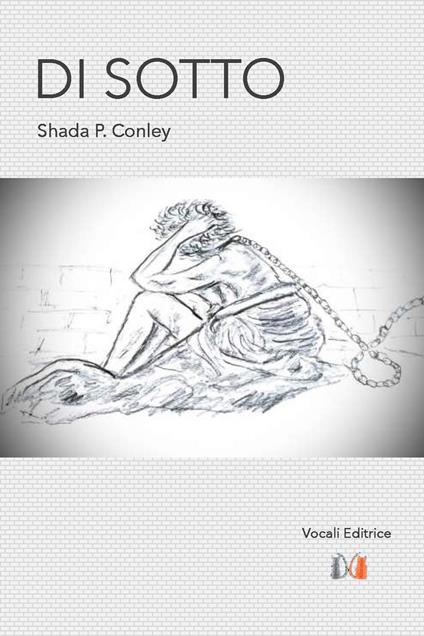 Di sotto - Shada P. Conley - copertina