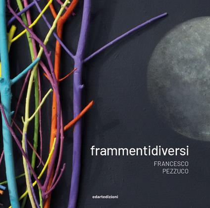 Frammentidiversi - Francesco Pezzuco - copertina