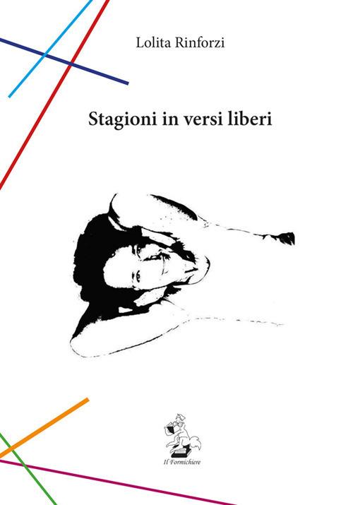 Stagioni in versi liberi - Lolita Rinforzi - copertina