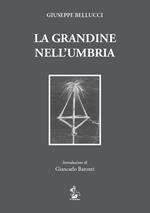 La grandine nell'Umbria