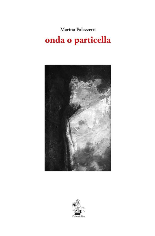 Onda o particella - Marina Palazzetti - copertina