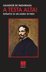 A testa alta! Ritratto di un uomo in piedi