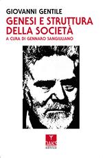 Genesi e struttura della società. Saggio di filosofia pratica