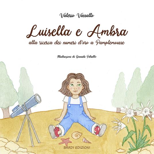 Luisella e Ambra alla ricerca dei numeri d'oro a Pamplemousse - Valerio Vassallo - copertina