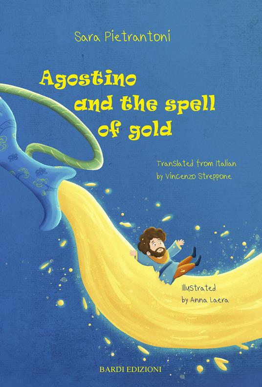 Agostino and the spell of gold - Sara Pietrantoni - copertina