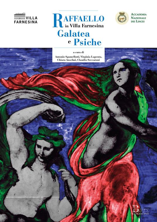 Raffaello in Villa Farnesina. Galatea e Psiche - copertina