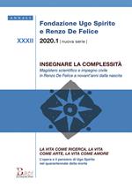 Insegnare la complessità. La vita come ricerca, la vita come arte, la vita come amore