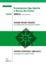 Annali Fondazione Ugo Spirito e Renzo De Felice. Gianni Baget Bozzo-Piazza Fontana 1969-2019 (2020)