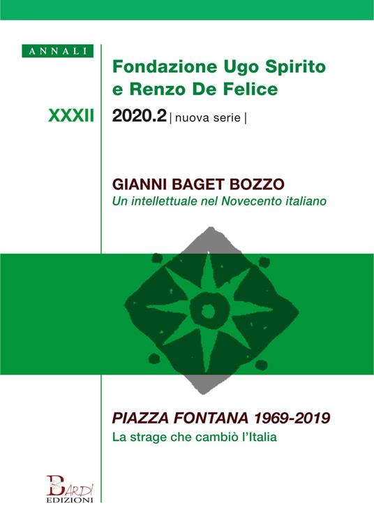 Annali Fondazione Ugo Spirito e Renzo De Felice. Gianni Baget Bozzo-Piazza Fontana 1969-2019 (2020) - copertina