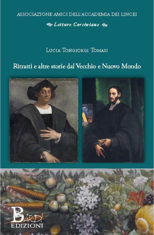 Ritratti e altre storie dal Vecchio e Nuovo Mondo - Lucia Tongiorgi Tomasi - copertina