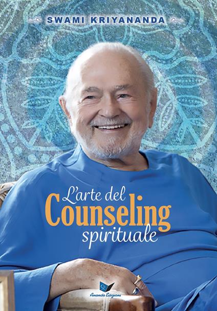 L'arte del counseling spirituale - Swami Kriyananda - copertina