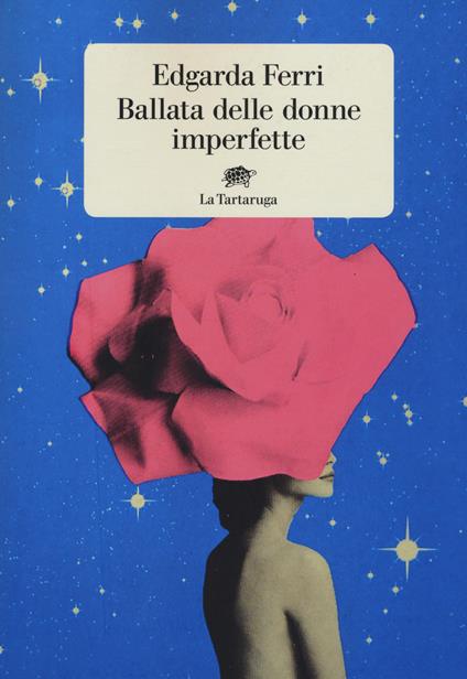 Ballata delle donne imperfette - Edgarda Ferri - copertina