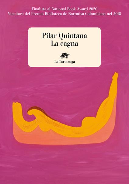 La cagna - Pilar Quintana,Pino Cacucci - ebook