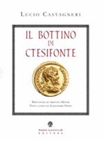 Il bottino di Ctesifonte