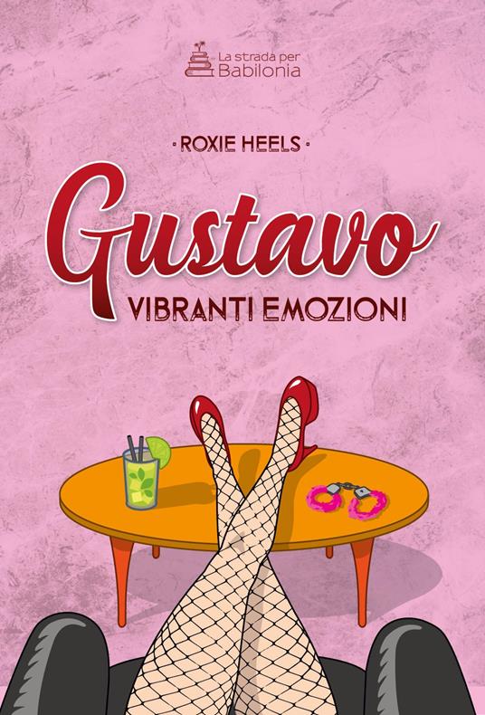 Gustavo vibranti emozioni - Roxie Heels - copertina