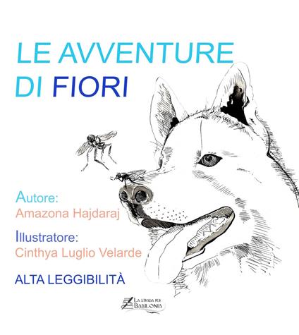 Le avventure di Fiori -  Velarde Cinthya Luglio - copertina