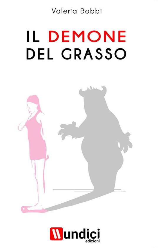 Il demone del grasso - Valeria Bobbi - copertina