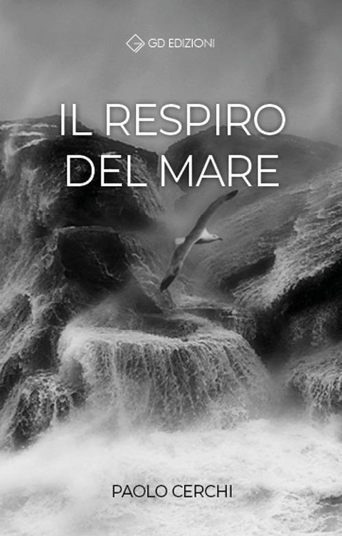 Il respiro del mare - Paolo Cerchi - copertina