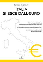 Italia si esce dall'Euro