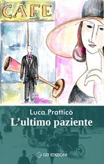 L' ultimo paziente