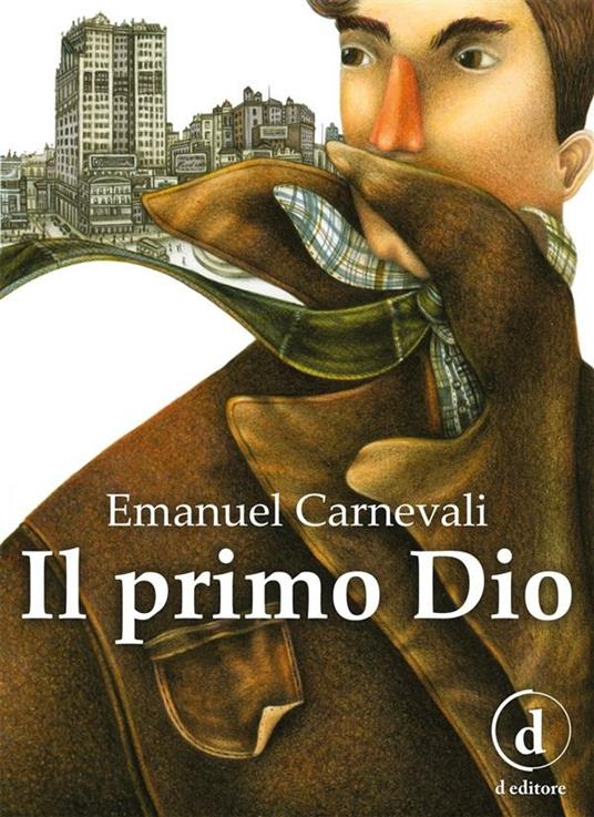 Il primo dio - Emanuel Carnevali - ebook