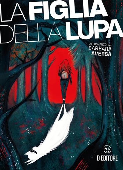 La figlia della lupa - Barbara Aversa - copertina