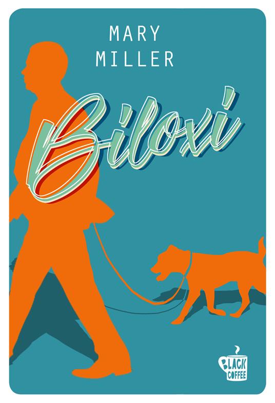 Biloxi - Mary Miller,Leonardo Taiuti - ebook