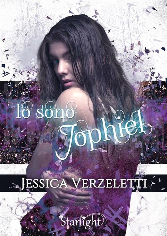 Io sono Jophiel - Jessica Verzeletti - ebook